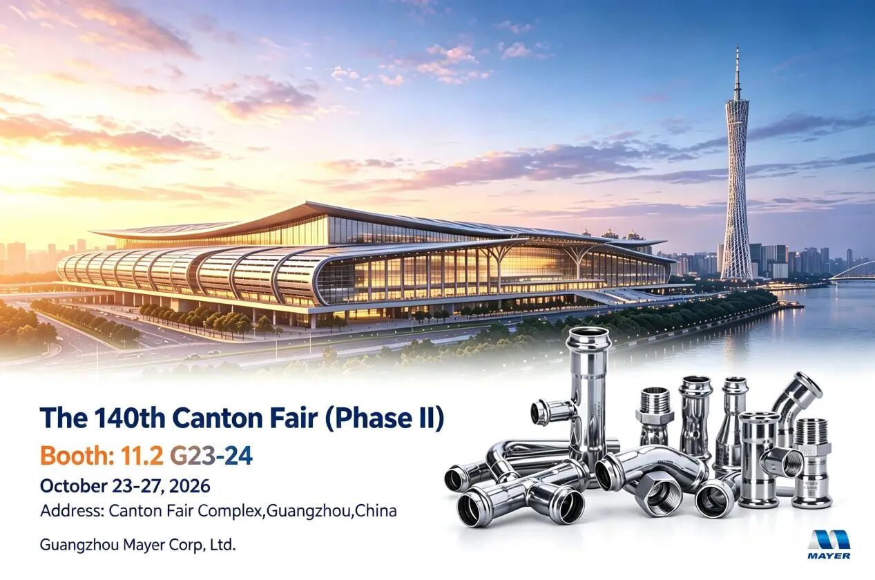 Guangzhou Mayer cordially invites you to attend the 140th Canton Fair